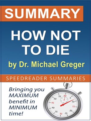 cover image of Summary of How Not to Die by Dr. Michael Greger